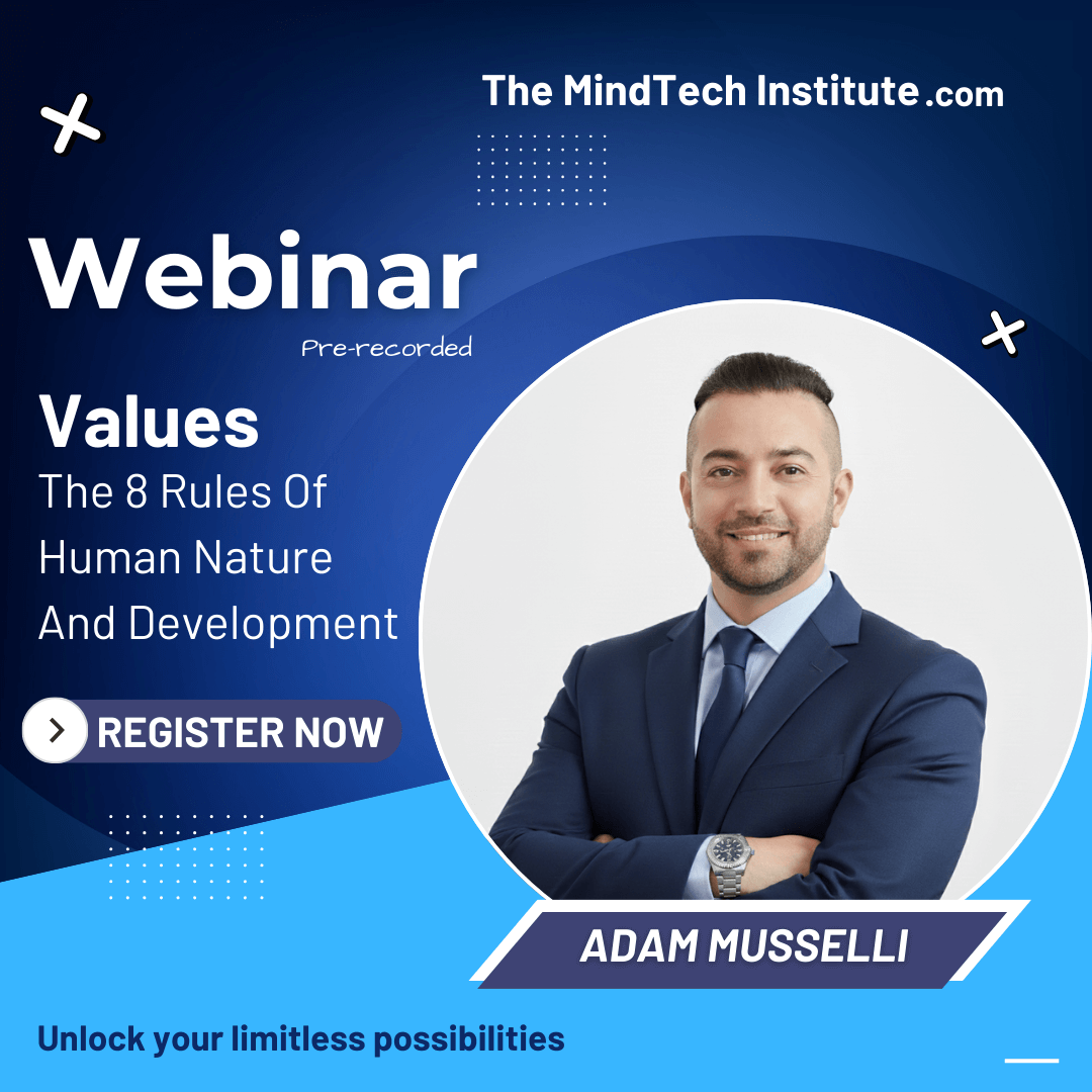 The 8 Rules Of Human Nature And Development Values Training Webinar The MindTech Institute